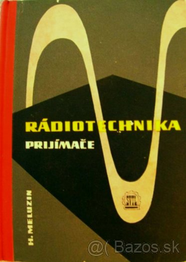 Meluzin - Rádiotechnika prijímače Meluzin - Rádiotechnika prijímače