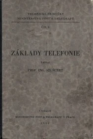 Šubrt: Základy telefonie, 1930